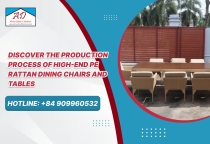 Discover the Production Process of High-End PE Rattan Dining Chairs and Tables