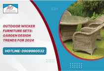Outdoor Wicker Furniture Sets: Garden Design Trends for 2024