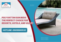 Poly Rattan Sun Beds: The Perfect Choice for Resorts, Hotels, and Villas
