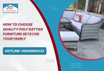 How to Choose Quality Poly Rattan Furniture Sets for Your Family How to Choose Quality Poly Rattan Furniture Sets for Your Family