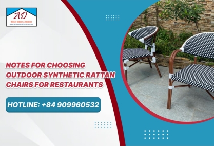 Notes for Choosing Outdoor Synthetic Rattan Chairs for Restaurants Notes for Choosing Outdoor Synthetic Rattan Chairs for Restaurants